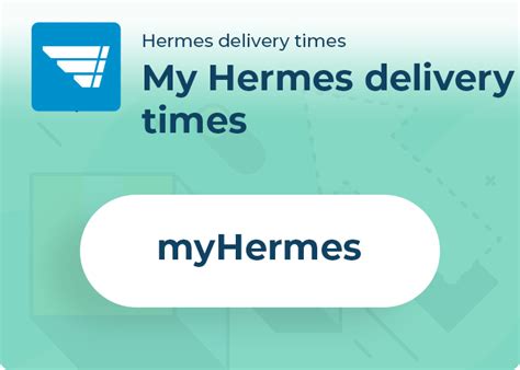 hermes delivery time schedule.